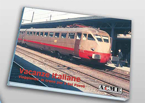 ACME 80011- Bahnbuch: "Vacanze Italiano" Sprache : I + En